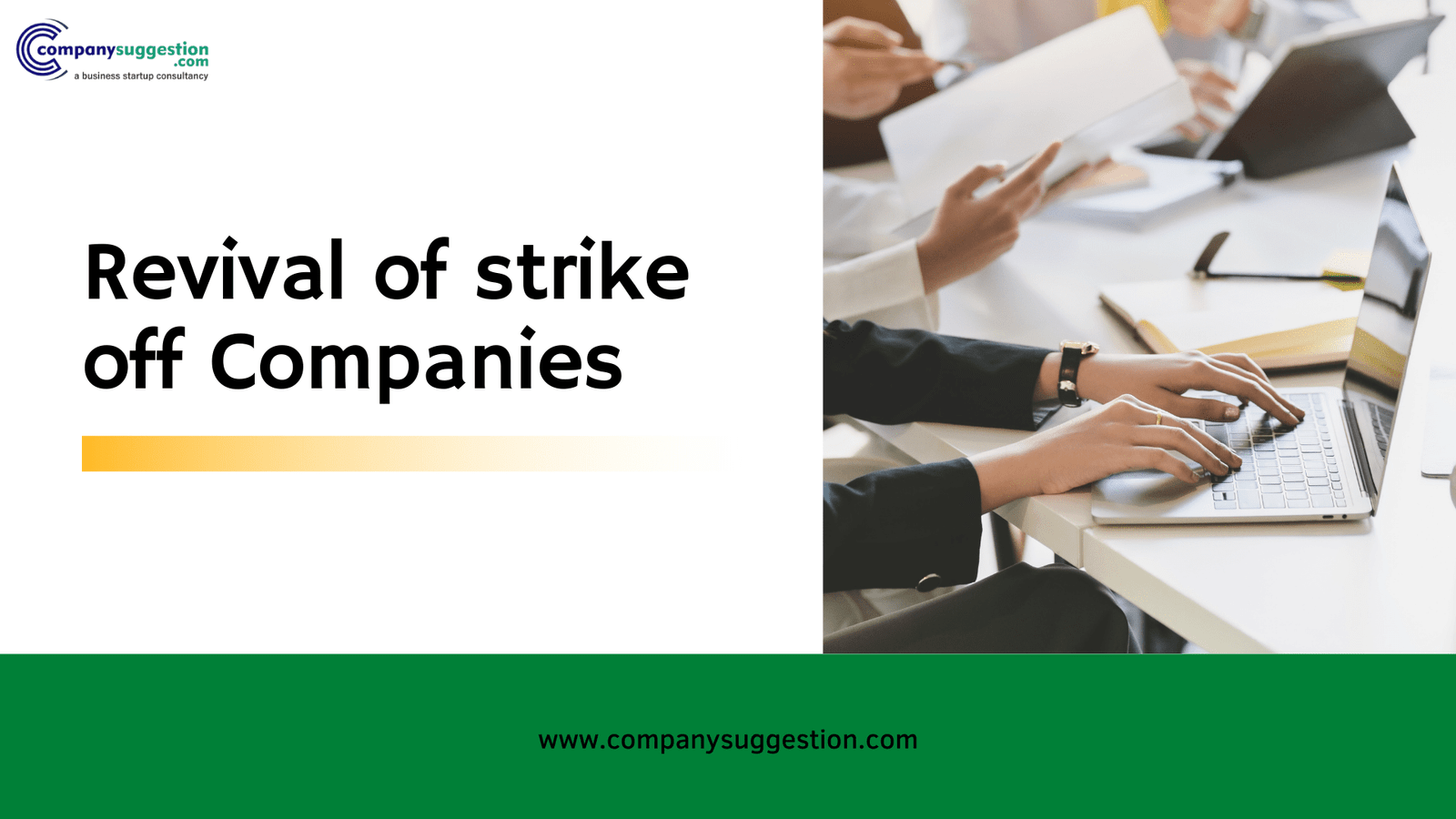Revival of strike off Companies