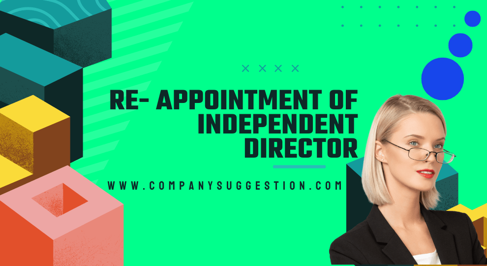 Re- appointment of Independent Director