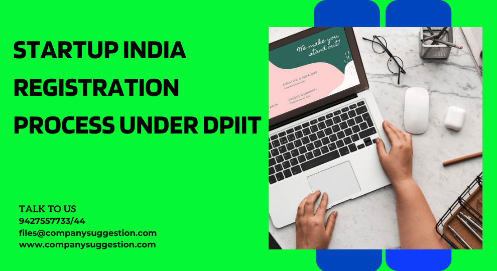 Startup India Registration Process Under DPIIT