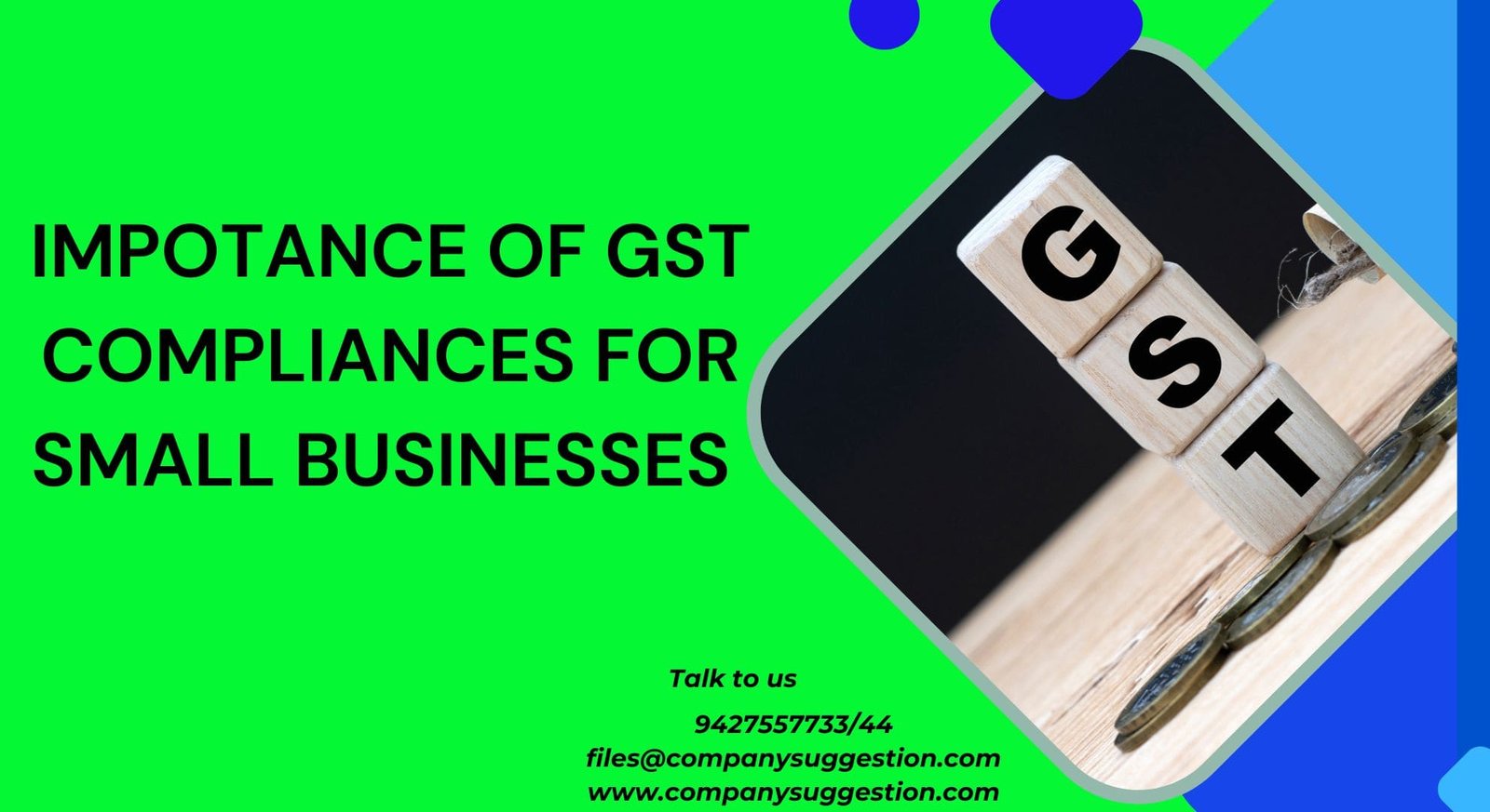 IMPORTANCE OF GST
